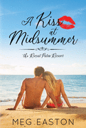 A Kiss at Midsummer: A Sweet Beach Romance