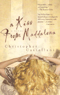 A Kiss from Maddalena