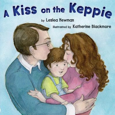 A Kiss on the Keppie - Newman, Lesla