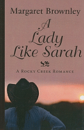 A Lady Like Sarah