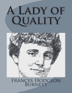 A Lady of Quality