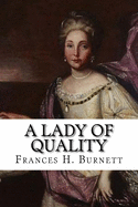 A lady of quality