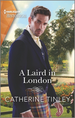 A Laird in London - Tinley, Catherine