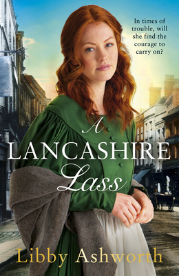 A Lancashire Lass - Ashworth, Libby