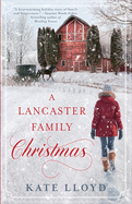 A Lancaster Family Christmas