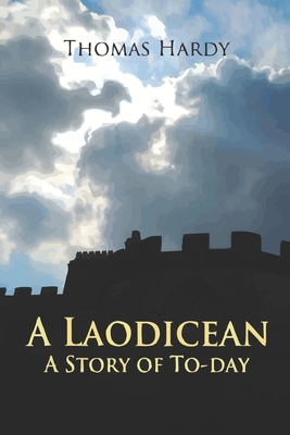 A Laodicean - Hardy, Thomas