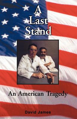 A Last Stand - James, David