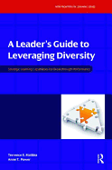 A Leader's Guide to Leveraging Diversity