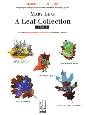 A Leaf Collection, Book 3 - Leaf, Mary (Composer)