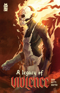 A Legacy of Violence Collection