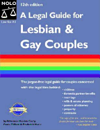 A Legal Guide for Lesbian and Gay Couples - Curry, Hayden, and Hertz, Frederick C, and Clifford, Denis, Attorney