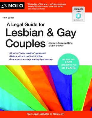 A Legal Guide for Lesbian & Gay Couples - Hertz, Frederick, Attorney, and Doskow, Emily, Attorney, and Clifford, Denis, Attorney