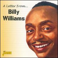 A Letter from Billy Willams - Billy Williams