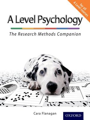 A Level Psychology: The Research Methods Companion. Cara Flanagan - Flanagan, Cara