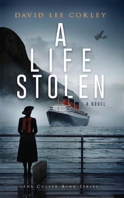 A Life Stolen - Corley, David Lee