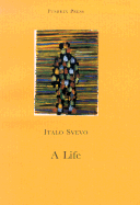 A Life - Svevo, Italo, and Colquhoun, Archibald (Translated by)