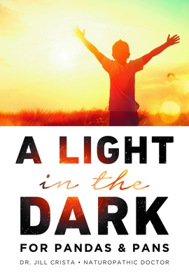 A Light in the Dark for PANDAS & PANS - Crista, Jill