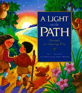 A Light on the Path: Proverbs for Growing Wise
