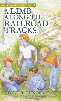 A Limb Along the Railroad Tracks - Gunderson, Todd R