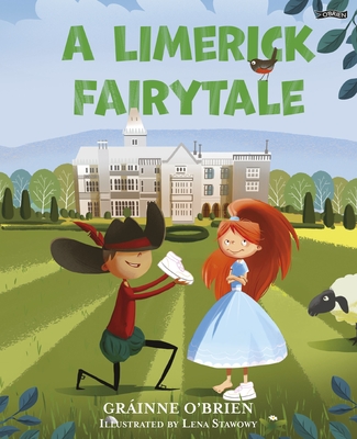 A Limerick Fairytale - O'Brien, Grinne