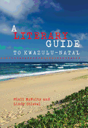 A literary guide to KwaZulu-Natal