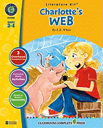 A Literature Kit for Charlotte's Web, Grades 3-4