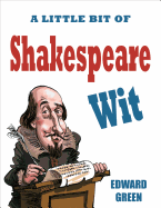 A Little Bit of Shakespeare Wit