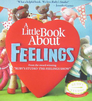 A Little Book about Feelings - Schiller, Abbie, and Counter-Kurtzman, Samantha