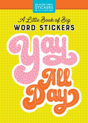 A Little Book of Big Word Stickers - Pipsticks(r)+Workman(r)