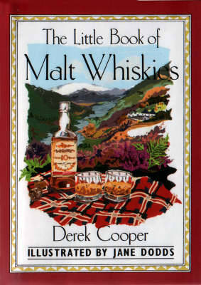 A Little Book of Malt Whiskies - Cooper, Derek