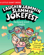 A Little Giant(r) Book: Laughin' Jammin' Slammin' Jokefest
