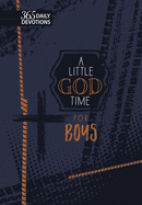 A Little God Time for Boys (Gift Edition): 365 Daily Devotions