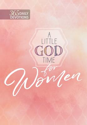A Little God Time for Women - Broadstreet Publishing