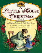 A Little House Christmas: Volume 2