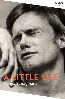 A Little Life: The Million-Copy Bestseller - Yanagihara, Hanya