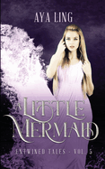 A Little Mermaid