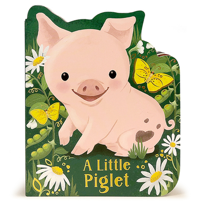 A Little Piglet - Wren, Rosalee, and Cottage Door Press (Editor)