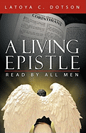 A Living Epistle: Read by All Men