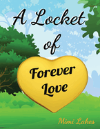 A Locket of Forever Love