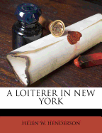 A loiterer in New York
