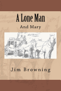 A Lone Man