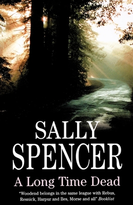 A Long Time Dead - Spencer, Sally
