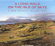 A Long Walk on the Isle of Skye - Paterson, David
