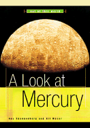A Look at Mercury - Spangenburg, Ray, and Moser, Kit