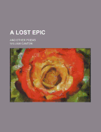 A Lost Epic and Other Poems
