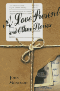 A Love Present: And Other Stories