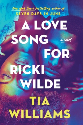 A Love Song for Ricki Wilde - Williams, Tia