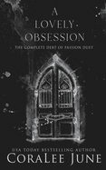 A Lovely Obsession: The Complete Debt of Passion Duet