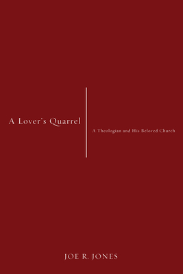A Lover's Quarrel - Jones, Joe R