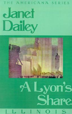 A Lyons Share (Illinois) - Dailey, Janet